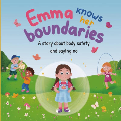 Emma: Body Safety Book  A Children’s Picture Book