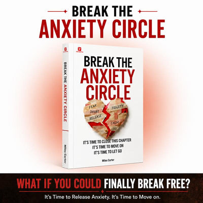 Break The Anxiety Circle