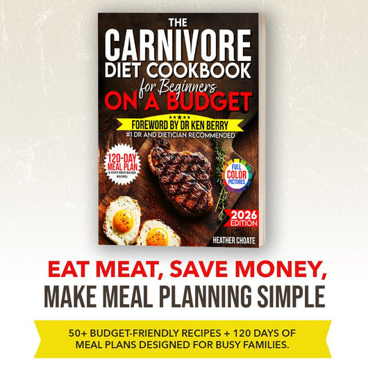 Carnivore Diet Cookbook