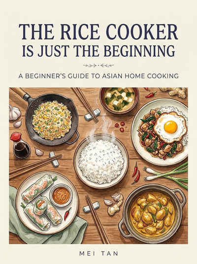 The Rice Cooker Is Just the Beginning (e-Book)